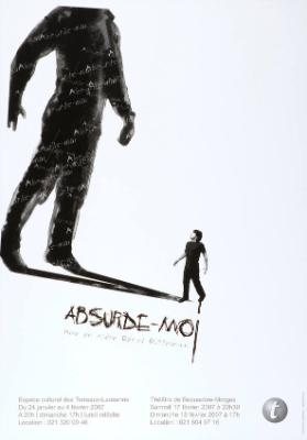 Absurde-moi - mise en scène Gérard Diggelmann - Théâtre du Beausobre-Morges