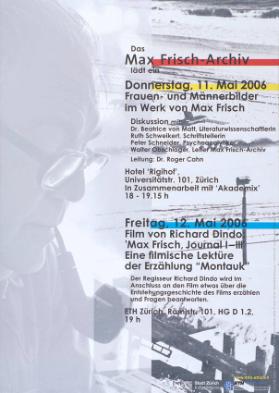 Das Max Frisch-Archiv lädt ein - Donnerstag, 11. Mai 2006 - Frauen- und Männerbilder im Werk von Max Frisch