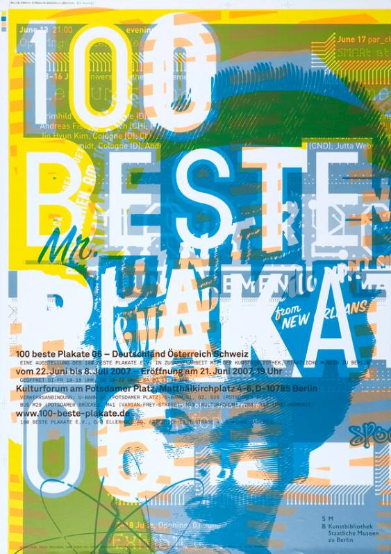 100 Beste Plakate 06 - Deutschland Österreich Schweiz - Eine Ausstellung des 100 Beste Plakate E.V. in Zusammenarbeit mit der Kunstbibliothek, Staatliche Museen zu Berlin