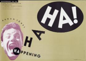 Ha! Ha - Happening - Adnan Tönel - Taksim Sanat Galerisi