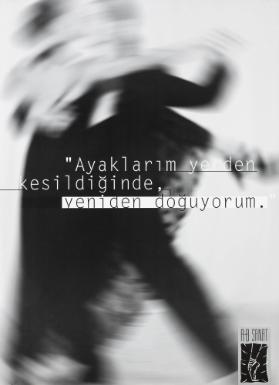 Ayaklarım yerden kesildiğinde yeniden doğuyorum. - AB Sanat