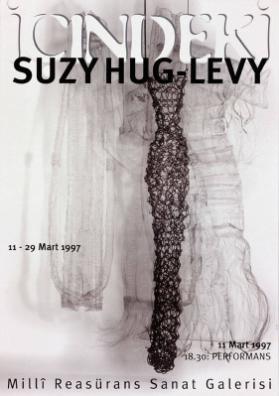 Icindeki - Suzy Hug-Levy - Milli Reasürans Sanat Galerisi
