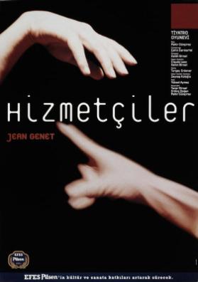 Hizmetciler - Jean Genet - Tiyatro Oyunevi