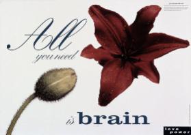 All you need is brain - love power