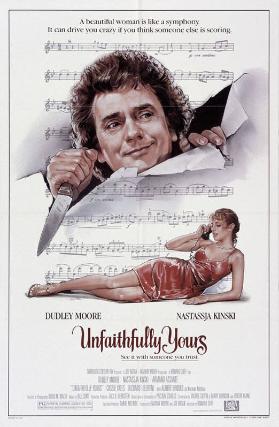 Unfaithfully Yours - Dudley Moore - Nastassja Kinski - A beautiful woman is like a symphony. It can drive you crazy if you think someone else is scoring .