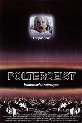 Poltergeist - It knows what scares you - "They're here"