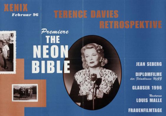 Xenix Februar 96 - Terence Davies Retrospektive - Premiere The Neon Bible - Jean Seberg - Diplomfilme der Filmklasse HfGZ - Glauser 1996 - Nocturne Louis Malle - Frauenfilmtage