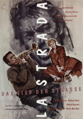 La strada - Das Lied der Strasse - Das preisgekrönte Meisterwerk italienischer Filmkunst