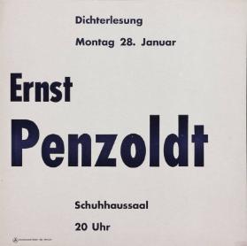 Ernst Penzoldt - Dichterlesung Montag 28. Januar Schuhhaussaal 20 Uhr