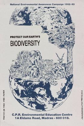 National Environmental Awareness Campaign 1992-93 - Protect our earth's  Biodiversity - C.P.R. Environment Education Centre Madras