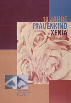 10 Jahre Frauenkino Xenia - Jubiläumsprogramm