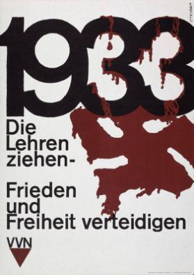 1933 - Die Lehren ziehen - Frieden und Freiheit verteidigen - VVN
