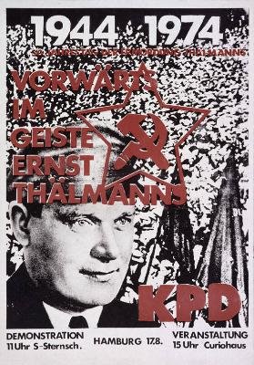 1944-1974 - 30. Jahrestag der Ermordung Thälmanns - Vorwärts im Geiste Ernst Thälmanns - KPD - Demonstration - Veranstaltung