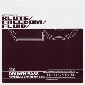 Certificate 18UK - Klute / Freedom / Fluid - Drum'N'Bass (...) - Reitschule Dachstock Bern