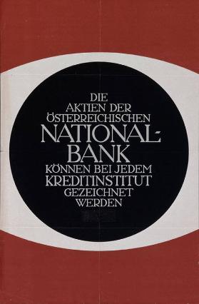 Die Aktien der österreichischen Nationalbank können bei jedem Kreditinstitut gezeichnet werden.