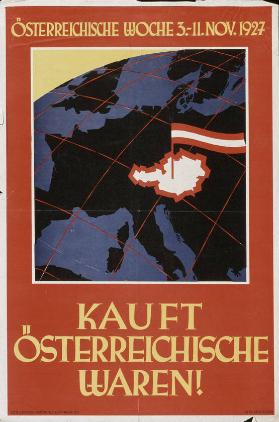 Kauft Österreichische Waren - Österreichische Woche 3.-11. Nov. 1927