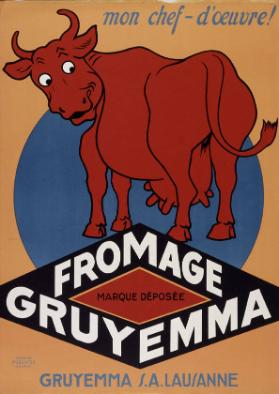 Fromage - Gruyemma - Mon chef-d'oeuvre