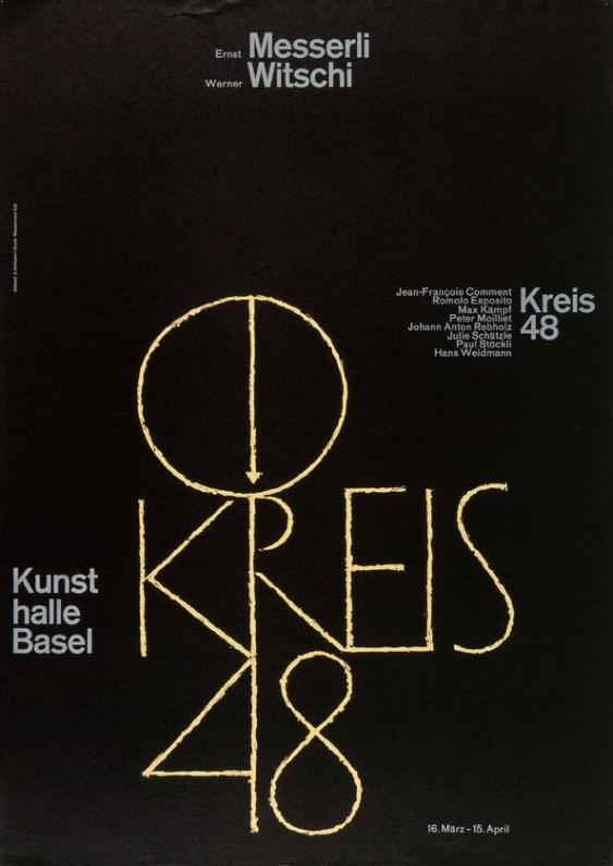 Kreis 48 - Ernst Messerli - Werner Witschi - (...) Kunsthalle, Basel