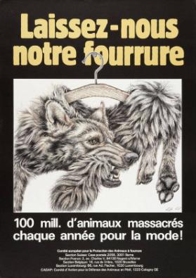 Laissez-nous notre fourrure - 100 mill. d'animaux massacrés chaque année pour la mode! - Comité Européen pour la Protection des Animaux à Fourrure