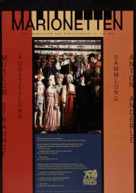 Marionetten aus Tschechien und der Slowakei - Sammlung Anton Anderle - Ausstellung Museum Strauhof - 2.- 28. Mai