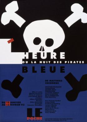 L'Heure Bleue ou la nuit des pirates - de Matthias Zschokke
