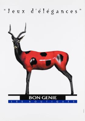 "Jeux d'élégances" - Bon Génie - Les boutiques