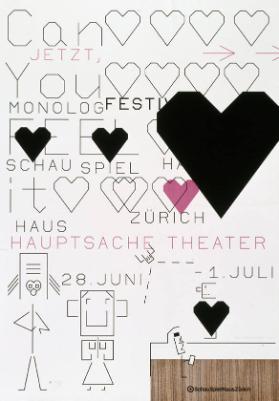 Can you feel it - Jetzt, Monolog Festival - Schauspiel Haus Zürich - Hauptsache Theater