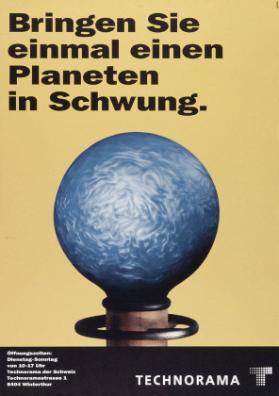 Bringen Sie einmal einen Planeten in Schwung. Technorama