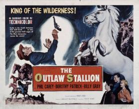 King of the wilderness - (...)  The outlaw stallion - With Phil Carrey - Dorothy Patrick - Billy Gray
