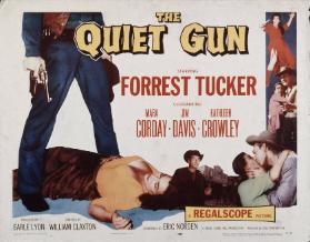The Quiet Gun - Starring Forrest Tucker - (...)