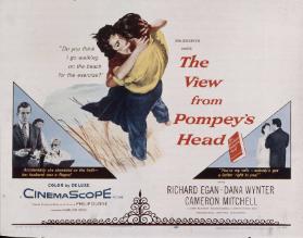 The View from Pompey's Head - Starring Richard Egan - Dana Wynter - Cameron Mitchell
