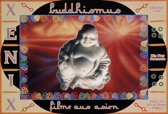 Xenix - Buddhismus - Filme aus Asien - Oktober 1994 - Hip Hop Nocturne - Viper '94 Art of Music Video