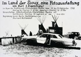 Im Land der Sioux, eine Fotoausstellung - von Kurt J. Rosenthaler - im Foyer des Rathauses Rheinfelden/Baden