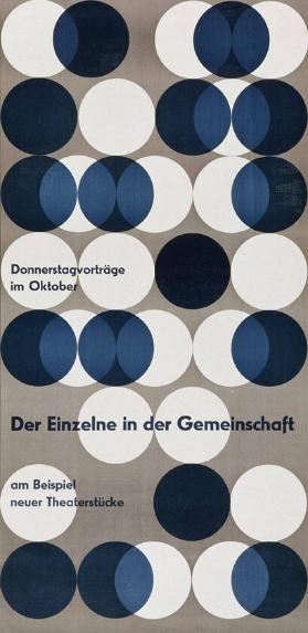 Der Einzelne in der Gemeinschaft - Am Beispiel neuer Theaterstücke - Donnerstagvorträge im Oktober