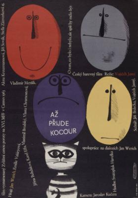 Až přijde kocour - Cesky barevny film vyznamenany Zvlastni cenou poroty ya XVI. MFF v Cannes 1963. O tom co bylo i nebylo, ale spis by melo bit