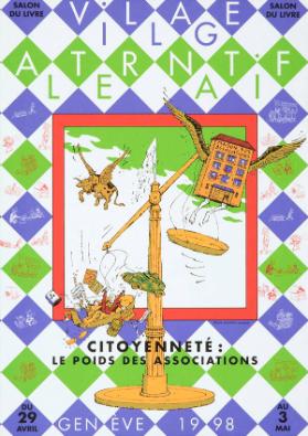 Village Alternatif - Salon du Livre - Genève 1998 - Citoyenneté: Le poids des associations