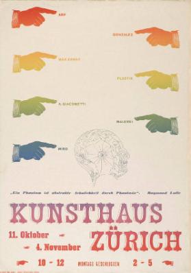 Arp - Max Ernst - A. Giacometti - Miro - Gonzalez - Plastik - Malerei - Kunsthaus Zürich - "Ein Phantom ist abstrakte Aehnlichkeit durch Sachlichkeit". Raymond Lutte