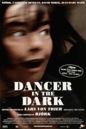 Björk, Catherine Deneuve, David Morse, Jean-Marc Barr - Dancer in the dark - Palme d´or Cannes 2000 best film - Björk - best actress