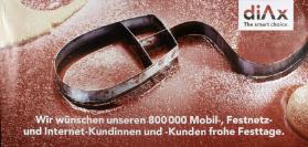 diAX The smart choice - Wir wünschen unseren 800000 Mobil-, Festnetz- und Internet-Kundinnen und -Kunden frohe Festtage.