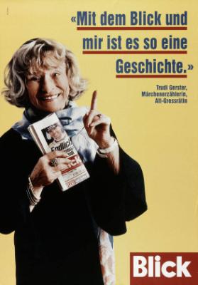 "Mit dem Blick und mir ist es so eine Geschichte." - Trudi Gerster, Märchenerzählerin, Alt-Grossrätin - Blick