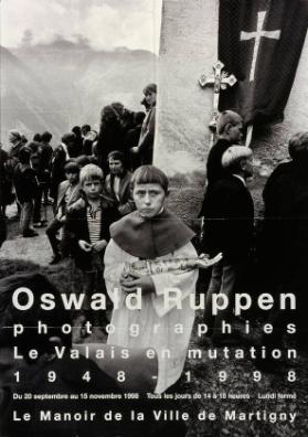 Oswald Ruppen - Photographies - Le Valais en mutation - Le Manoir de la Ville de Martigny