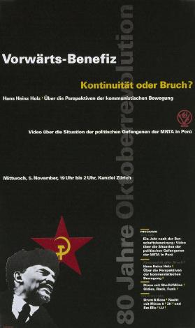 80 Jahre Oktoberrevolution - Vorwärts-Benefiz - Kontinuität oder Bruch?