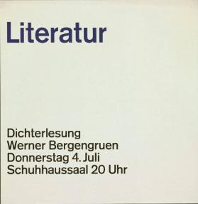 Literatur - Dichterlesung Werner Bergengruen - Donnerstag 4. Juli - Schuhhaussaal