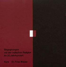 Begegnung mit der indischen Religion im 20. Jahrhundert - Kurs Dr. Friso Melzer