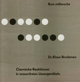 Chemische Reaktionen in wasserfreien Lösungsmitteln - Kurs Dr. Klaus Brodersen