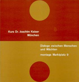Dialoge zwischen Menschen und Mächten - Kurs Dr. Joachim Kaiser
