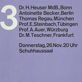 Dr. H. Heuser MdB., Bonn - Antoinette Becker, Berlin - Thomas Regnau, München - Prof. E. Steinbach, Tübingen - Prof. A. Auer, Würzburg - Dr.M. Teschner , Frankfurt