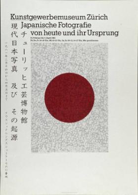 Kunstgewerbemuseum Zürich - Japanische Fotografie von heute und ihr Ursprung - 14. Februar  - 5. April 1981