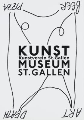 Art - Death - Beer - Pizza - Kunstmuseum St. Gallen - Kunstverein St. Gallen