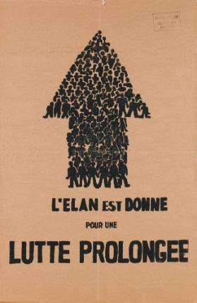 L'Elan est donné pour une lutte prolongée